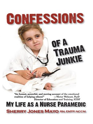 cover image of Confessions of a Trauma Junkie